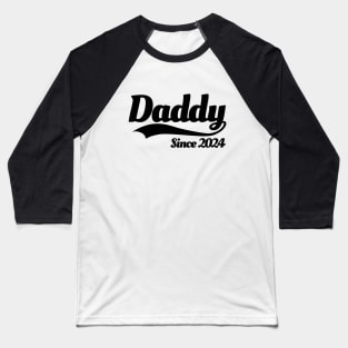 Daddy since 2024 father pregnancy pregnant baby Baseball T-Shirt